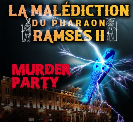 Murder Party: La Malédiction du pharaon Ramsès II